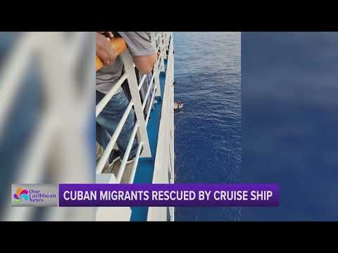 Cuban Migrants Rescued by Cruise Ship | One Caribbean Television