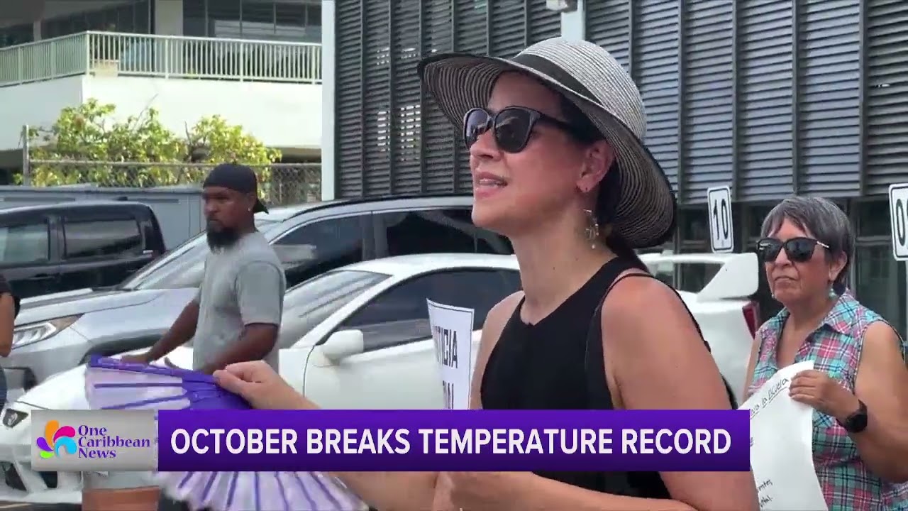 October Breaks Temperature Record in Puerto Rico One Caribbean Television